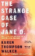 The Strange Case of Jane O