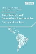 Latin America and International Investment Law