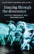 Dancing Through the Dissonance
