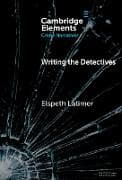 Writing the Detectives
