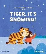 Tiger, It's Snowing!