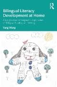 Bilingual Literacy Development at Home