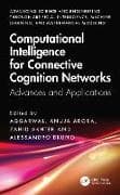 Computational Intelligence for Connective Cognition Networks