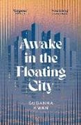 Awake in the Floating City