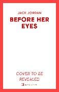 Before Her Eyes