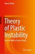 Theory of Plastic Instability