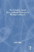 Trauma-Informed Occupational Therapy in Women’s Health