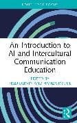 An Introduction to AI and Intercultural Communication Education