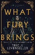 What Fury Brings