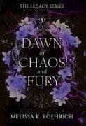 Dawn of Chaos and Fury