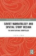 Soviet Narratology and Spatial Story Design