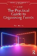 The Practical Guide to Organising Events