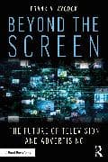 Beyond the Screen