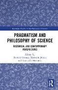 Pragmatism and Philosophy of Science