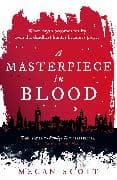 A Masterpiece in Blood