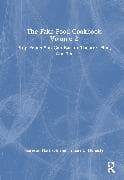 The Fake Food Cookbook Volume 2