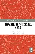 Romance in the Digital Game