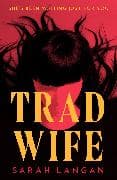 Trad Wife