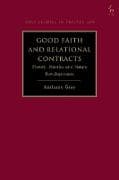 Good Faith and Relational Contracts, Volume 1