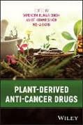 Plant-Derived Anti-Cancer Drugs