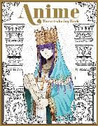 The Anime Tarot Coloring Book