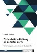 Zivilrechtliche Haftung im Zeitalter der KI