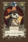 William Shakespeare's The Force Doth Awaken: Star Wars Part the Seventh