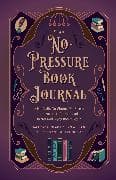 The No-Pressure Book Journal