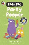 Ebb and Flo: Party Pooper and Cool Beans