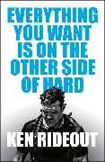Everything You Want Is on the Other Side of Hard