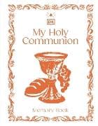 My Holy Communion Memory Book