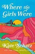 Where the Girls Were