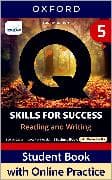 Q: Skills for Success Fourth Edition Level 5 Reading and Writing Student Book with Online Practice