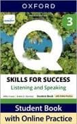 Q: Skills for Success Fourth Edition Level 3 Listening and Speaking Student Book with Online Practice