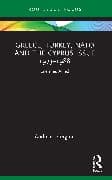 Greece, Turkey, NATO and the Cyprus Issue 1973–1988