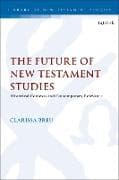 The Future of New Testament Studies