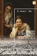 Spanish Globalization through Murillo's Eyes