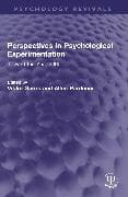 Perspectives in Psychological Experimentation
