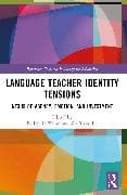 Language Teacher Identity Tensions