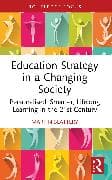 Education Strategy in a Changing Society