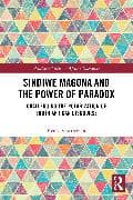 Sindiwe Magona and the Power of Paradox