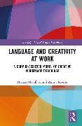 Language and Creativity at Work