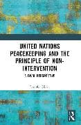 United Nations Peacekeeping and the Principle of Non-Intervention