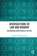 Intersections of Law and Memory
