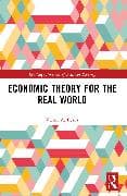 Economic Theory for the Real World