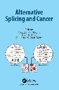 Alternative Splicing and Cancer