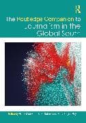 The Routledge Companion to Journalism in the Global South