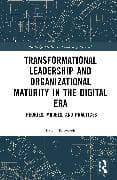 Transformational Leadership and Organizational Maturity in the Digital Era
