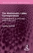 The Westminster Lobby Correspondents