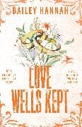 Love Wells Kept